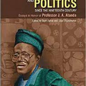 New Release: The Yoruba Nation and Politics since the Nineteenth Century
